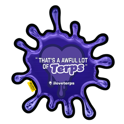 “Thats A Awful Lot Of Terps” Die Cut Mat