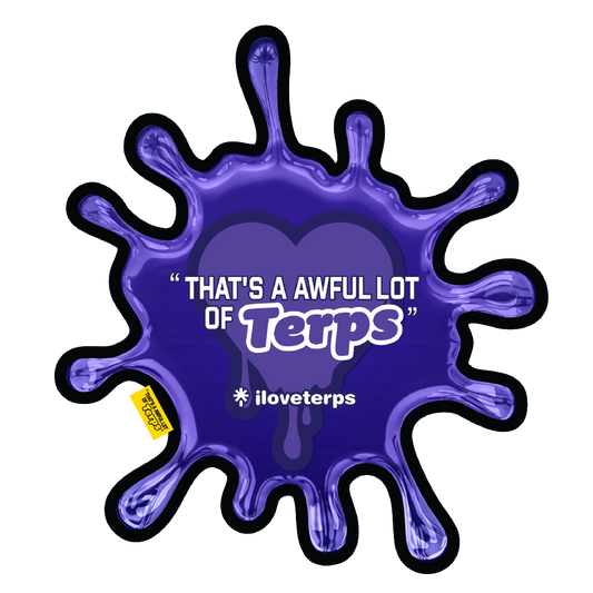 “Thats A Awful Lot Of Terps” Die Cut Dab Mat